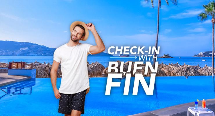 CHECK IN WITH BUEN FIN, MEXICO’S BIGGEST SALE! Krystal® Beach Acapulco CHECK IN WITH BUEN FIN, MEXICO’S BIGGEST SALE! Krystal® Beach Acapulco